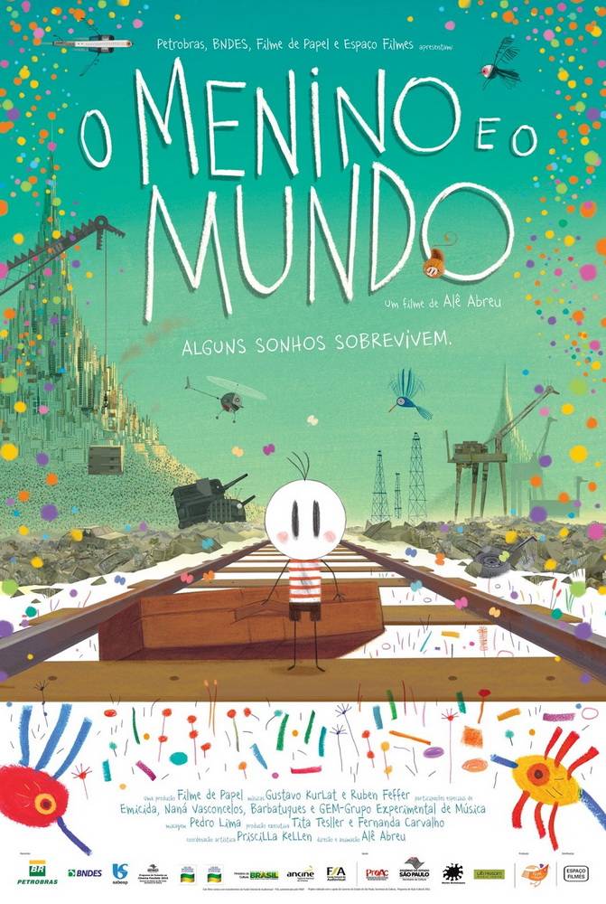 Мальчик и мир / O Menino e o Mundo (2013) отзывы. Рецензии. Новости кино. Актеры фильма Мальчик и мир. Отзывы о фильме Мальчик и мир