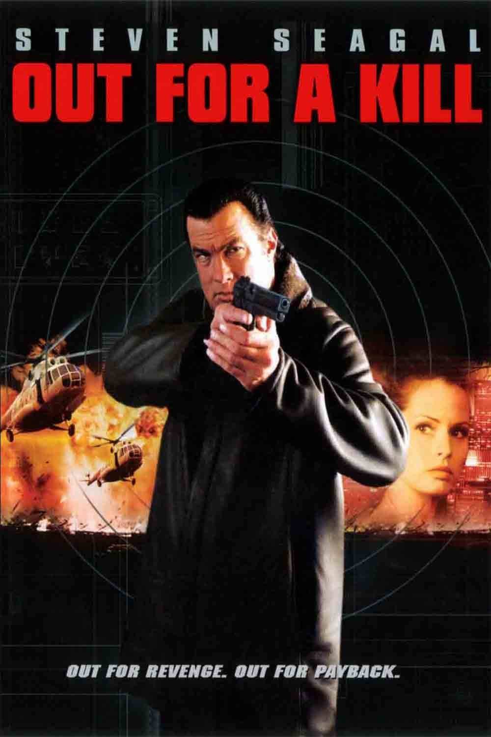 Во имя мести / Out for a Kill (2003) отзывы. Рецензии. Новости кино. Актеры фильма Во имя мести. Отзывы о фильме Во имя мести