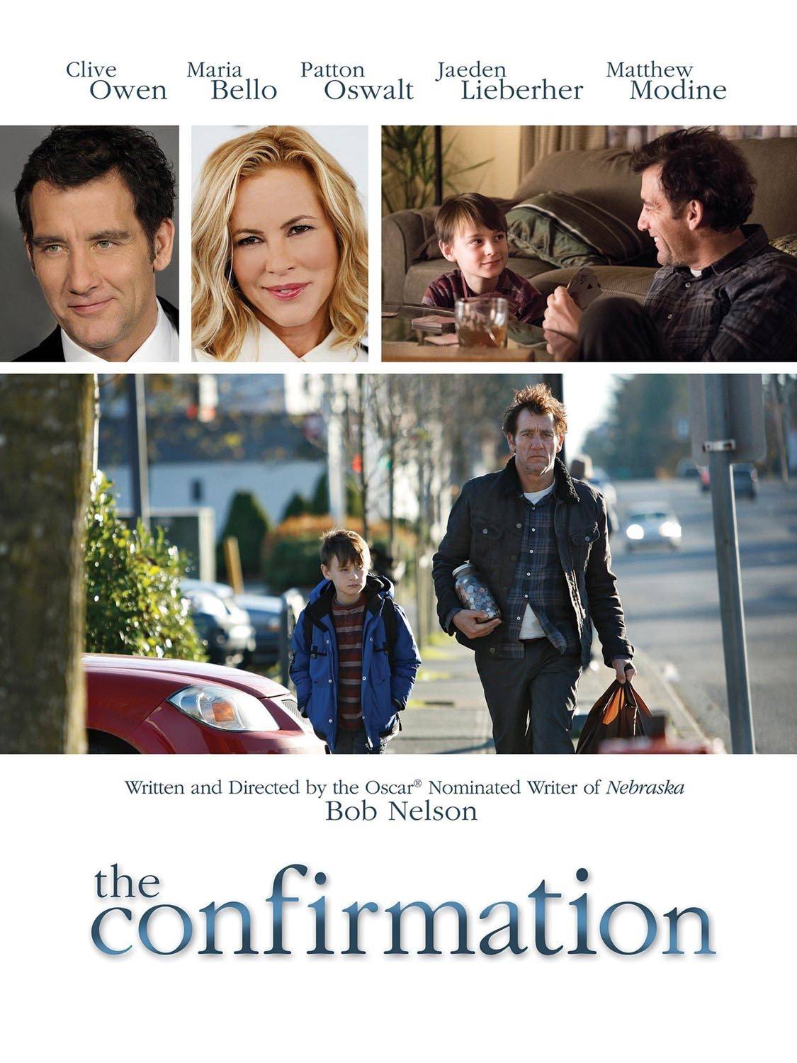 Подтверждение / The Confirmation (2016) отзывы. Рецензии. Новости кино. Актеры фильма Подтверждение. Отзывы о фильме Подтверждение