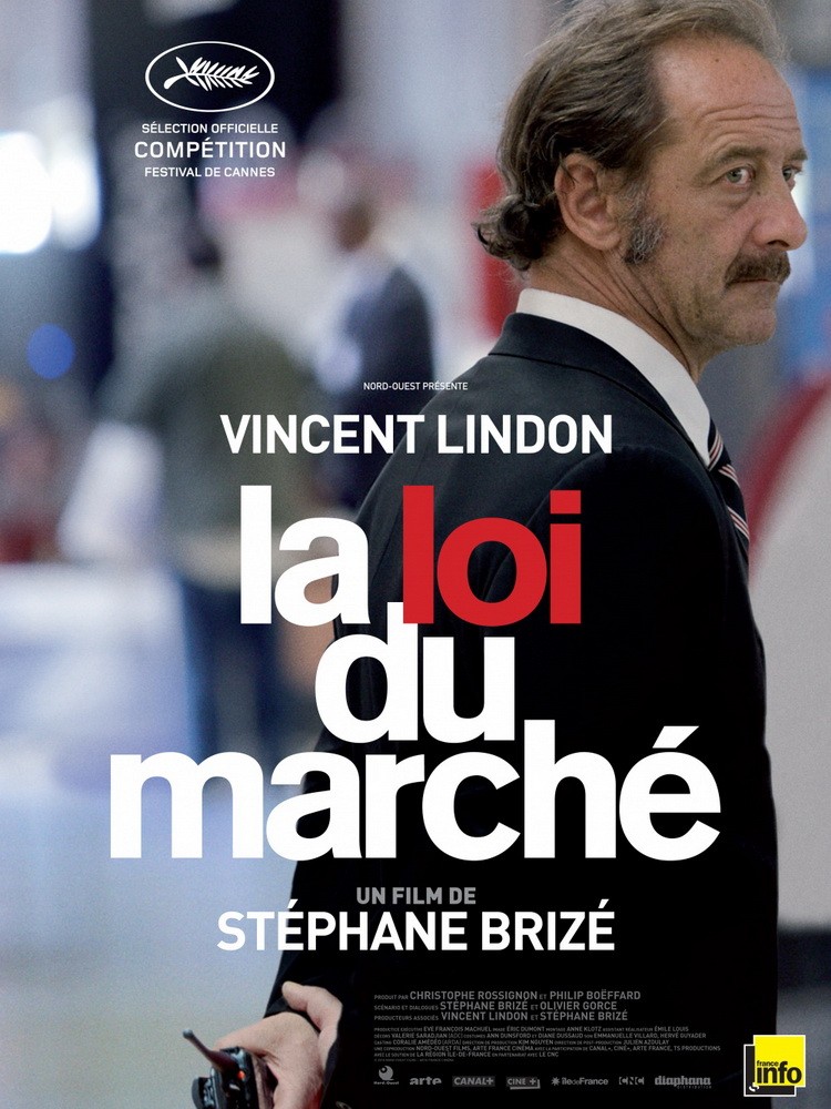 Закон рынка / La loi du marché (2015) отзывы. Рецензии. Новости кино. Актеры фильма Закон рынка. Отзывы о фильме Закон рынка