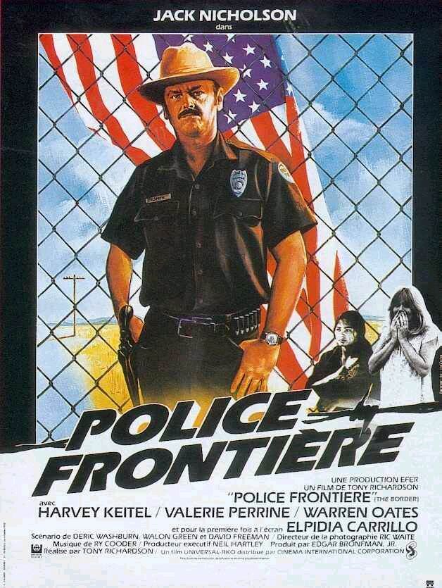 Граница / The Border (1982) отзывы. Рецензии. Новости кино. Актеры фильма Граница. Отзывы о фильме Граница