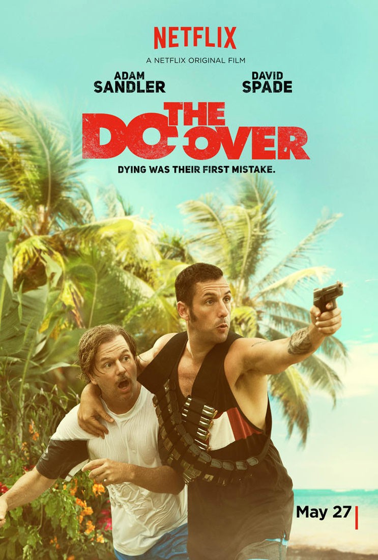 Все по новой / The Do Over (2016) отзывы. Рецензии. Новости кино. Актеры фильма Все по новой. Отзывы о фильме Все по новой