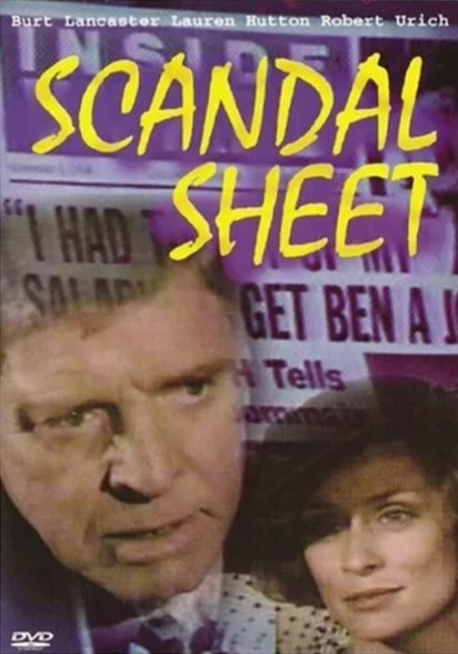 Скандальный листок / Scandal Sheet (1985) отзывы. Рецензии. Новости кино. Актеры фильма Скандальный листок. Отзывы о фильме Скандальный листок