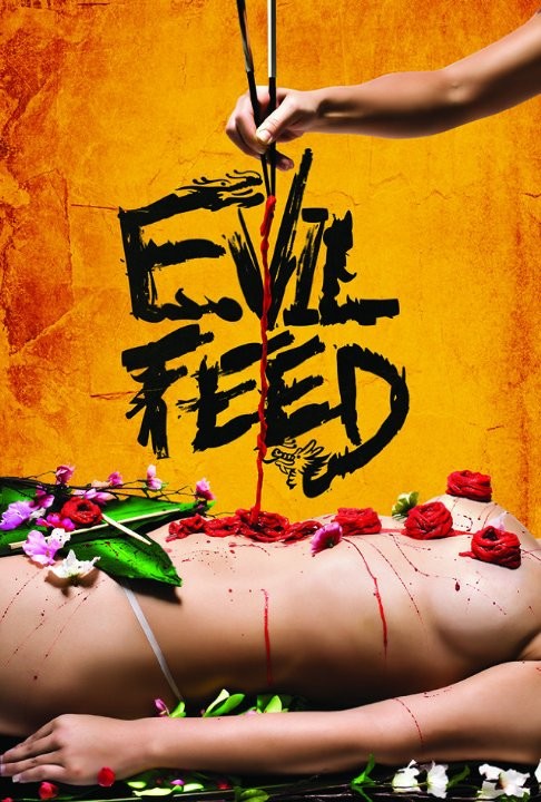 Злая еда / Evil Feed (2013) отзывы. Рецензии. Новости кино. Актеры фильма Злая еда. Отзывы о фильме Злая еда