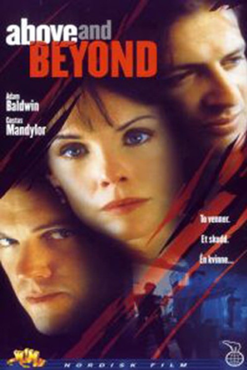 Высота и пространство / Above & Beyond (2001) отзывы. Рецензии. Новости кино. Актеры фильма Высота и пространство. Отзывы о фильме Высота и пространство