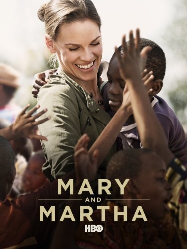 Мэри и Марта / Mary and Martha (2013) отзывы. Рецензии. Новости кино. Актеры фильма Мэри и Марта. Отзывы о фильме Мэри и Марта