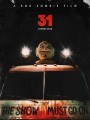 Постер к фильму "31: Праздник Смерти"