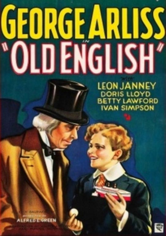 Старый английский / Old English (1930) отзывы. Рецензии. Новости кино. Актеры фильма Старый английский. Отзывы о фильме Старый английский