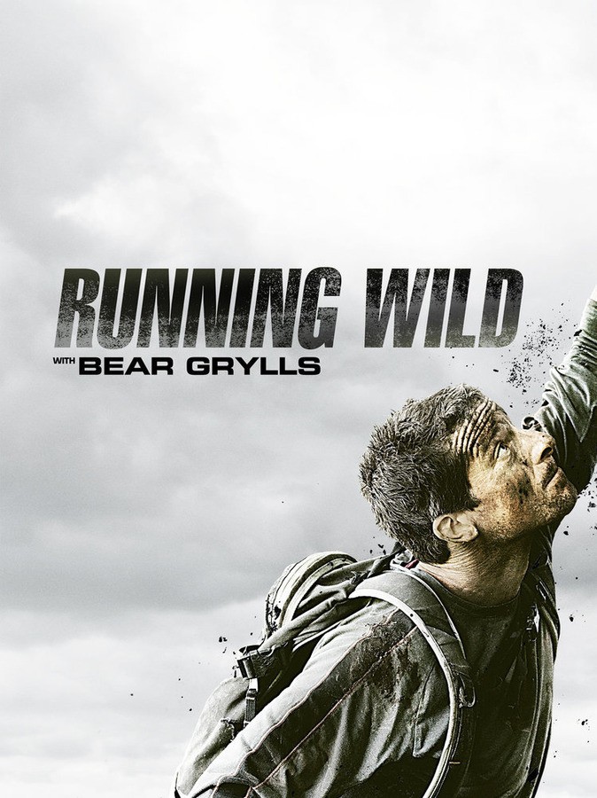 Звездное выживание с Беаром Гриллсом / Running Wild with Bear Grylls