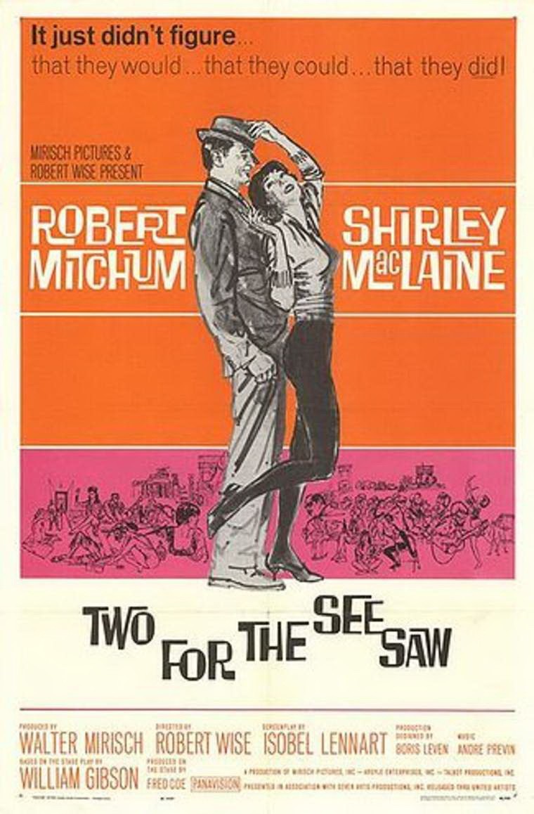 Двое на качелях / Two for the Seesaw (1962) отзывы. Рецензии. Новости кино. Актеры фильма Двое на качелях. Отзывы о фильме Двое на качелях