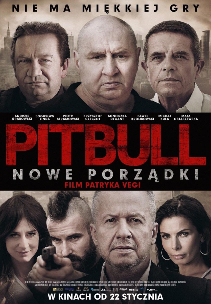 Питбуль. Новые порядки / Pitbull. Nowe porzadki (2016) отзывы. Рецензии. Новости кино. Актеры фильма Питбуль. Новые порядки. Отзывы о фильме Питбуль. Новые порядки