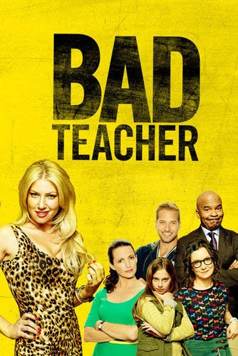 Очень плохая училка / Bad Teacher