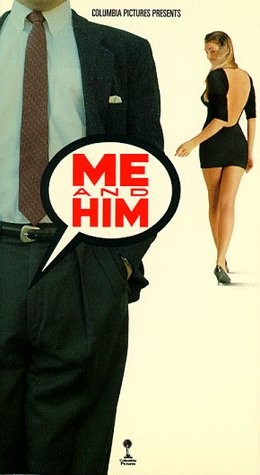 Я и он / Me and Him (1988) отзывы. Рецензии. Новости кино. Актеры фильма Я и он. Отзывы о фильме Я и он