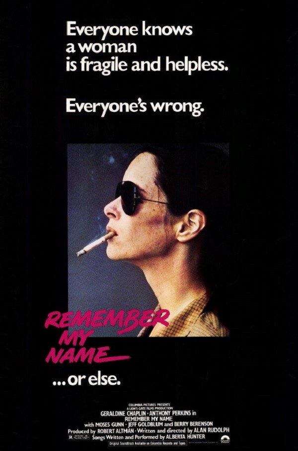 Запомни мое имя / Remember My Name (1978) отзывы. Рецензии. Новости кино. Актеры фильма Запомни мое имя. Отзывы о фильме Запомни мое имя