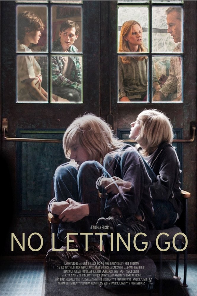 Не отпуская / No Letting Go (2015) отзывы. Рецензии. Новости кино. Актеры фильма Не отпуская. Отзывы о фильме Не отпуская