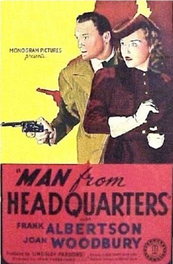 Человек из штаб-квартиры / Man from Headquarters (1942) отзывы. Рецензии. Новости кино. Актеры фильма Человек из штаб-квартиры. Отзывы о фильме Человек из штаб-квартиры