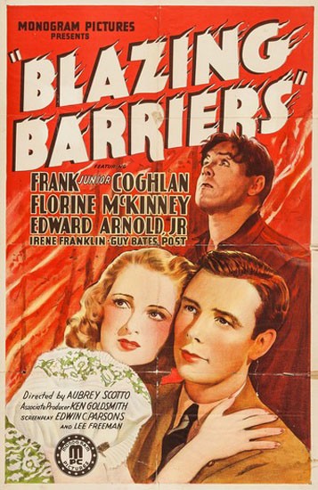 Полыхающие барьеры / Blazing Barriers (1937) отзывы. Рецензии. Новости кино. Актеры фильма Полыхающие барьеры. Отзывы о фильме Полыхающие барьеры