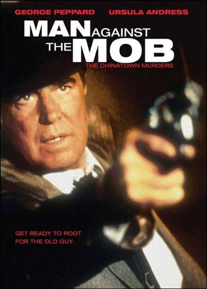 Один против мафии: Убийства в китайском квартале / Man Against the Mob: The Chinatown Murders (1989) отзывы. Рецензии. Новости кино. Актеры фильма Один против мафии: Убийства в китайском квартале. Отзывы о фильме Один против мафии: Убийства в китайском квартале