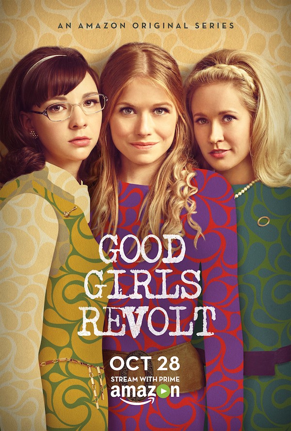 Бунт хороших девочек / Good Girls Revolt