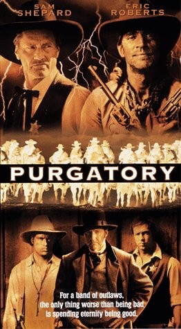 Чистилище / Purgatory (1999) отзывы. Рецензии. Новости кино. Актеры фильма Чистилище. Отзывы о фильме Чистилище