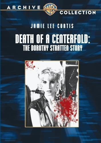 История Дороти Страттен / Death of a Centerfold: The Dorothy Stratten Story (1981) отзывы. Рецензии. Новости кино. Актеры фильма История Дороти Страттен. Отзывы о фильме История Дороти Страттен