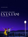 Постер к фильму "Ла-Ла Ленд"