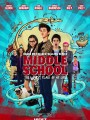 Постер к фильму "Средняя школа: Худшие годы моей жизни"