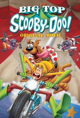 Скуби-Ду! Под куполом цирка / Big Top Scooby-Doo! (2012) отзывы. Рецензии. Новости кино. Актеры фильма Скуби-Ду! Под куполом цирка. Отзывы о фильме Скуби-Ду! Под куполом цирка