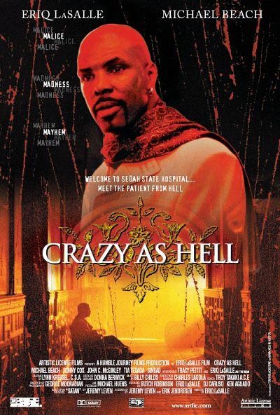 Дьявольски безумен / Crazy as Hell (2002) отзывы. Рецензии. Новости кино. Актеры фильма Дьявольски безумен. Отзывы о фильме Дьявольски безумен
