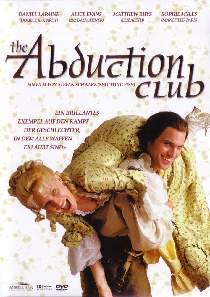 Клуб похитителей / The Abduction Club (2002) отзывы. Рецензии. Новости кино. Актеры фильма Клуб похитителей. Отзывы о фильме Клуб похитителей