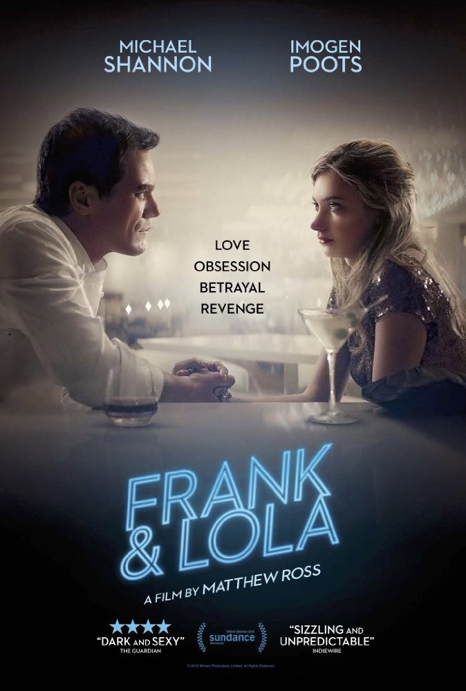 Фрэнк и Лола / Frank & Lola (2016) отзывы. Рецензии. Новости кино. Актеры фильма Фрэнк и Лола. Отзывы о фильме Фрэнк и Лола