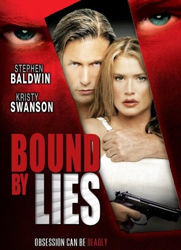 Связанные ложью / Bound by Lies (2005) отзывы. Рецензии. Новости кино. Актеры фильма Связанные ложью. Отзывы о фильме Связанные ложью