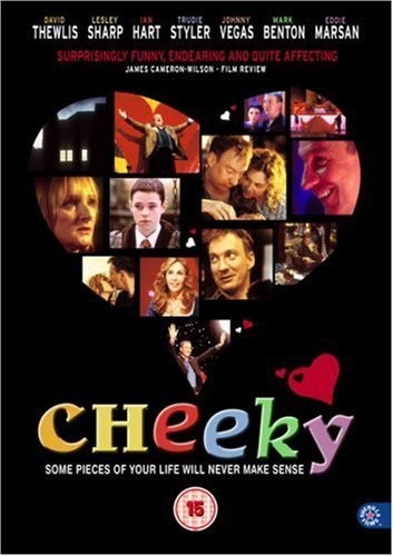 Нахал / Cheeky (2003) отзывы. Рецензии. Новости кино. Актеры фильма Нахал. Отзывы о фильме Нахал