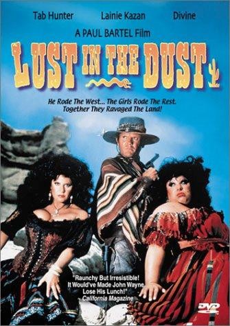 Страсть в пыли / Lust in the Dust (1985) отзывы. Рецензии. Новости кино. Актеры фильма Страсть в пыли. Отзывы о фильме Страсть в пыли