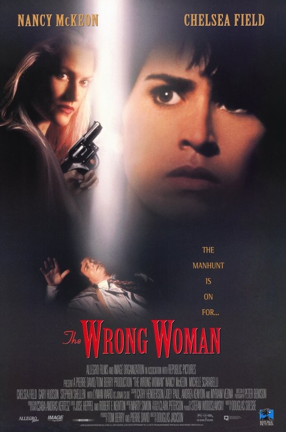 Не та женщина / The Wrong Woman (1995) отзывы. Рецензии. Новости кино. Актеры фильма Не та женщина. Отзывы о фильме Не та женщина