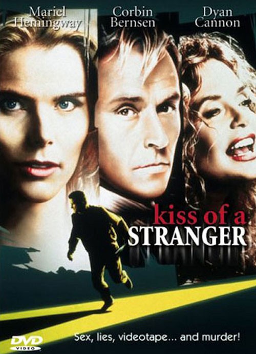 Поцелуй незнакомца / Kiss of a Stranger (1999) отзывы. Рецензии. Новости кино. Актеры фильма Поцелуй незнакомца. Отзывы о фильме Поцелуй незнакомца