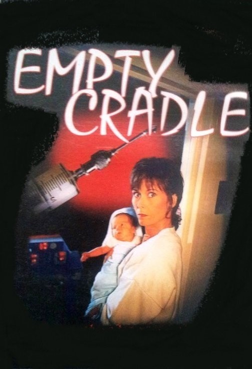 Пустая колыбель / Empty Cradle (1993) отзывы. Рецензии. Новости кино. Актеры фильма Пустая колыбель. Отзывы о фильме Пустая колыбель