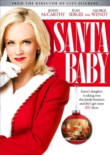 Малыш Санта / Santa Baby (2006) отзывы. Рецензии. Новости кино. Актеры фильма Малыш Санта. Отзывы о фильме Малыш Санта