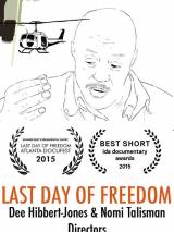 Превью постера #115156 к мультфильму "Last Day of Freedom"  (2015)