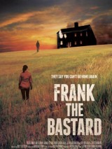 Ублюдок Фрэнк / Frank the Bastard (2013) отзывы. Рецензии. Новости кино. Актеры фильма Ублюдок Фрэнк. Отзывы о фильме Ублюдок Фрэнк