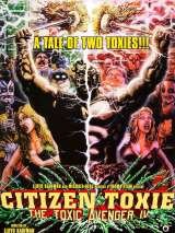 Превью постера #120005 к фильму "Токсичный мститель 4: Гражданин Токси" (2000)