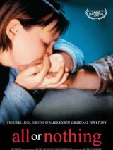 Превью постера #122495 к фильму "Все или ничего" (2002)