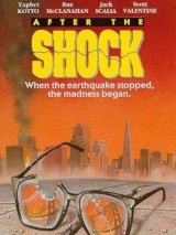После шока / After the Shock (1990) отзывы. Рецензии. Новости кино. Актеры фильма После шока. Отзывы о фильме После шока