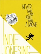 Превью постера #122732 к фильму "Инди Джонсинг" (2012)