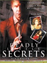Превью постера #122787 к фильму "Смертельные маленькие секреты" (2002)