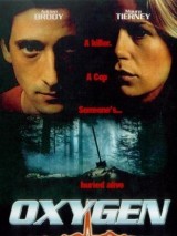 Превью постера #123141 к фильму "Кислород" (1999)