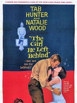 Девушка, которую он оставил позади / The Girl He Left Behind (1956) отзывы. Рецензии. Новости кино. Актеры фильма Девушка, которую он оставил позади. Отзывы о фильме Девушка, которую он оставил позади