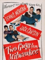 Превью постера #125037 к фильму "Два парня из Милуоки" (1946)