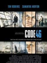 Превью постера #125166 к фильму "Код 46" (2003)