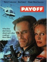Расплата / Payoff (1991) отзывы. Рецензии. Новости кино. Актеры фильма Расплата. Отзывы о фильме Расплата